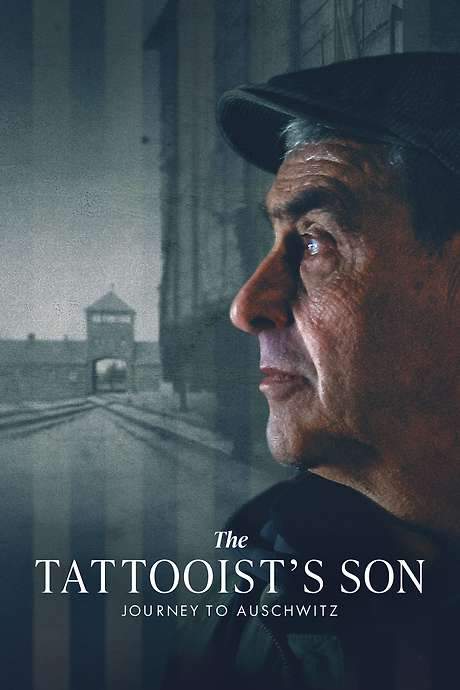 The Tattooist’s Son: Journey to Auschwitz
